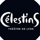 Célestins Théâtre de Lyon