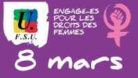 Journée internationale de lutte pour les droits des femmes : Mercredi 8 mars