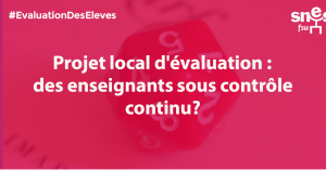 Bac Blanquer. Projet Local d'Évaluation (PLE)