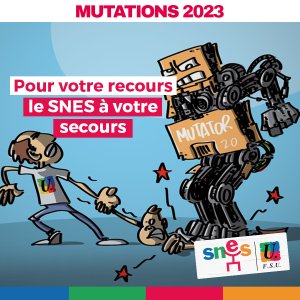 Mutations inter 2024 : faire un recours avec le SNES-FSU